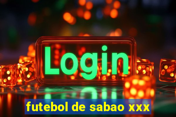 futebol de sabao xxx